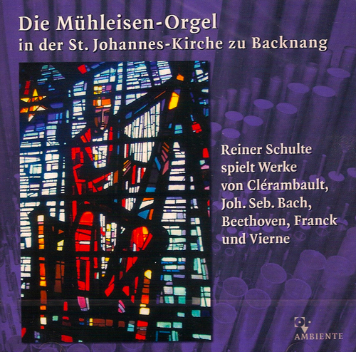 Die Mühleisen-Orgel in der St. Johannes-Kirche zu Backnang