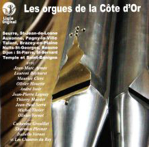 La Route des orgues Vol.9 : les orgues de la Côte d’Or